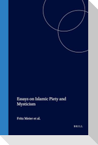Essays on Islamic Piety and Mysticism