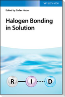 Halogen Bonding in Solution