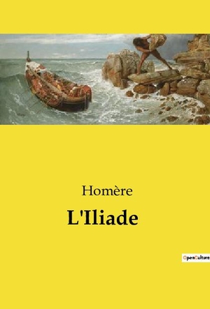 L'Iliade. Culturea, 2024.
