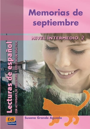 Grande Aguado, Susana. Memorias de septiembre - Nivel Intermedio 2 / Lektüre. Hueber Verlag GmbH, 2026.