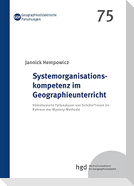 Systemorganisationskompetenz im Geographieunterricht