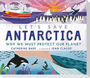 Let's Save Antarctica
