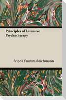 Principles of Intensive Psychotherapy