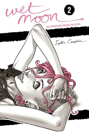 Campbell, Sophie. Wet Moon 20th Anniversary Omnibus Collection Vol. 2. Oni Press,US, 2025.