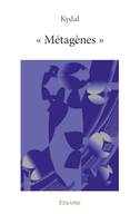 " Métagènes "