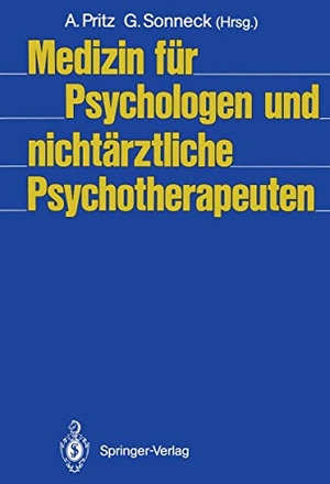 Sonneck, Gernot / Alfred Pritz (Hrsg.). Medizin für Psychologen und nichtärztliche Psychotherapeuten. Springer Berlin Heidelberg, 1990.