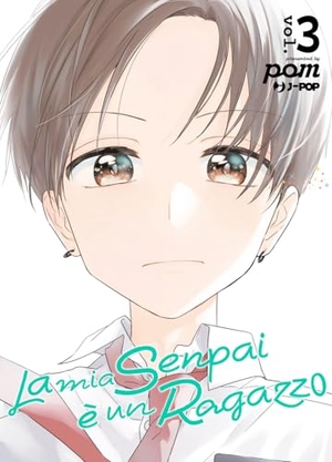 Pomu. La mia senpai è un ragazzo. Vol. 3. Edizioni BD, 2025.
