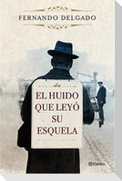 El huido que leyó su esquela