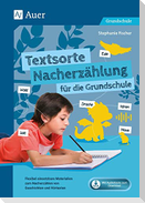 Textsorte Nacherzählung für die Grundschule