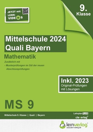 Original-Prüfungen Mittelschule Bayern 2024 Quali Mathematik - Mittelschule Bayern Quali Mathematik 2024. lern.de Bildungsges.mbH, 2023.