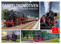 Dampflokomotiven - geliebte Kraftpakete (Wandkalender 2024 DIN A2 quer), CALVENDO Monatskalender