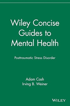 Cash / Weiner. Concise PTSD. John Wiley & Sons, 2006.