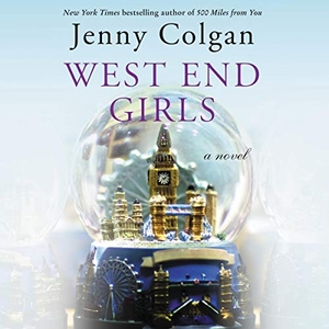 Colgan, Jenny. West End Girls. HARPERCOLLINS, 2021.