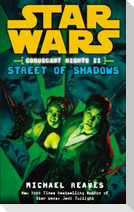 Star Wars: Coruscant Nights II - Street of Shadows