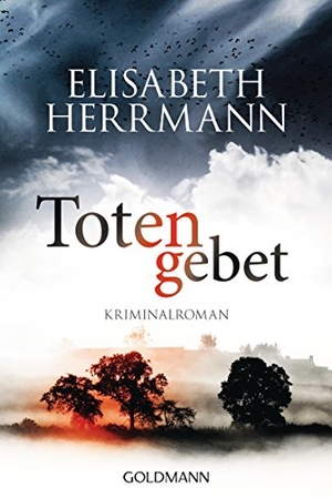Herrmann, Elisabeth. Totengebet - Joachim Vernau 5 - Kriminalroman. Goldmann TB, 2016.
