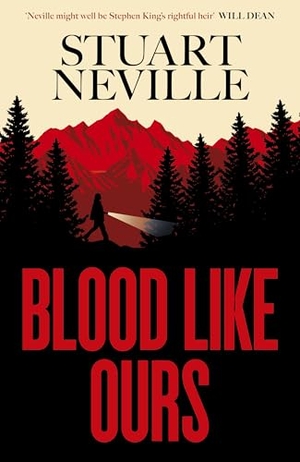 Neville, Stuart. Blood Like Ours - A mother. A daughter. A hunger that will not die.. Simon & Schuster Ltd, 2026.
