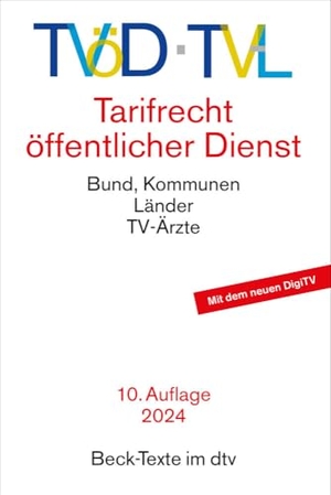 TVöD / TV-L - Tarifrecht öffentlicher Dienst - Rechtsstand: 1. Mai 2021. dtv Verlagsgesellschaft, 2024.