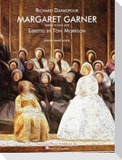 Margaret Garner: Opera Vocal Score