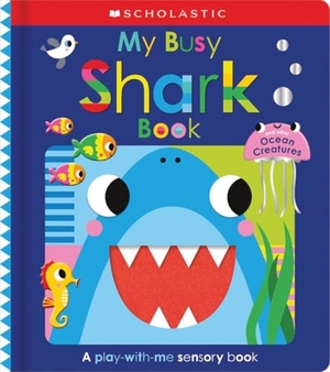 Scholastic Early Learners. My Busy Shark Book and Other Ocean Creatures: Scholastic Early Learners. Scholastic Inc., 2025.