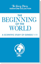 The Beginning of the World