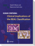 Human Lymphoma: Clinical Implications of the REAL Classification