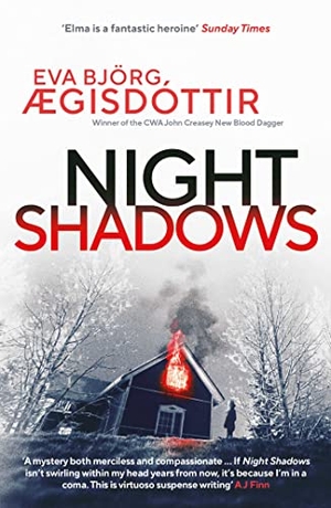 Ægisdóttir, Eva Björg. Night Shadows - The twisty, chilling new Forbidden Iceland mystery. Simon & Schuster UK Ltd, 2022.