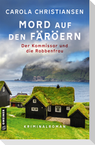 Mord auf den Färöern - Der Kommissar und die Robbenfrau