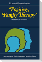 Positive Family Therapy