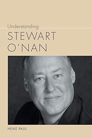 Paul, Heike. Understanding Stewart O'Nan. University of South Carolina Press, 2020.