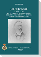 Jorge Bonsor (1855-1930)