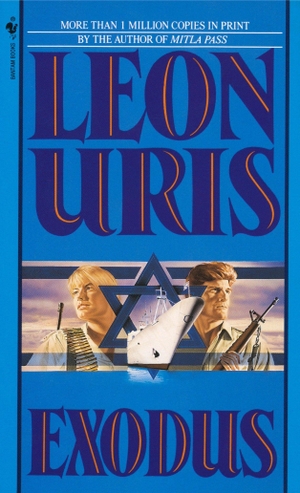 Uris, Leon. Exodus - A Novel of Israel. Random House LLC US, 1983.