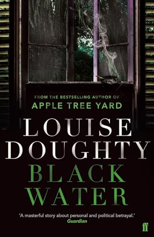 Doughty, Louise. Black Water. Faber & Faber, 2017.