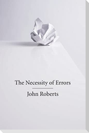The Necessity of Errors