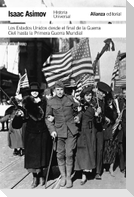 Historia Universal Asimov : Estados Unidos desde el final de Guerra Civil hasta la Primera Guerra Mundial