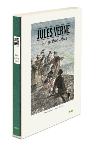 Verne, Jules. Der grüne Blitz. mareverlag GmbH, 2013.