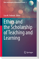 Ethics and the Scholarship of Teaching and Learning