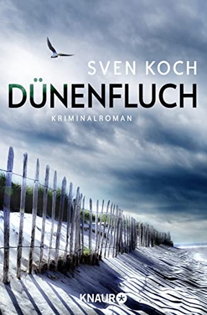 Koch, Sven. Dünenfluch - Kriminalroman. Knaur Taschenbuch, 2017.