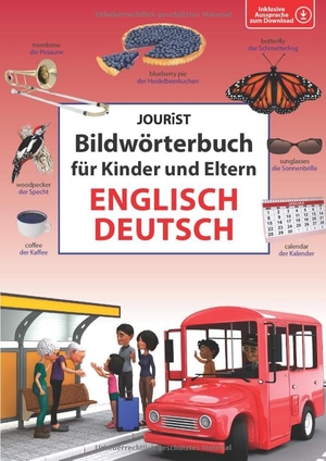 Jourist, Igor (Hrsg.). Bildwörterbuch für Kinder und Eltern Englisch-Deutsch. Jourist Verlag GmbH, 2024.