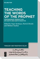 Teaching the Words of the Prophet