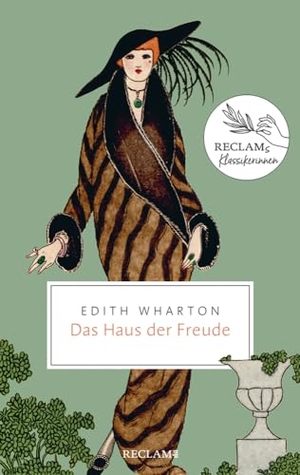 Wharton, Edith. Das Haus der Freude. Reclam Philipp Jun., 2021.