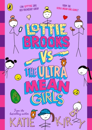 Kirby, Katie. Lottie Brooks vs The Ultra Mean Girls. DK Children, 2025.