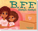 BFF, Always Always