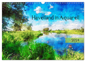 Havelland in Aquarell (Wandkalender 2024 DIN A3 quer), CALVENDO Monatskalender