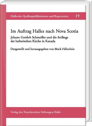 Häberlein, Mark (Hrsg.). Im Auftrag Halles nach Nova Scotia - Johann Gottlob Schmeißer und die Anfänge der lutherischen Kirche in Kanada. Harrassowitz Verlag, 2022.