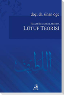 Islam Kelamcilarinda Lütuf Teorisi
