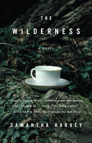 Harvey, Samantha. The Wilderness. Penguin Random House LLC, 2010.