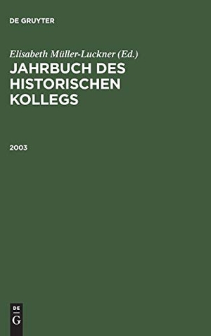 Müller-Luckner, Elisabeth / Lothar Gall (Hrsg.). 2003. De Gruyter Oldenbourg, 2004.