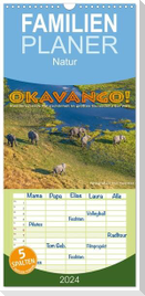 Familienplaner 2024 - Okavango! Atemberaubende Naturschönheit im größten Binnendelta der Welt mit 5 Spalten (Wandkalender, 21 x 45 cm) CALVENDO