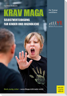 Krav Maga - Selbstverteidigung für Kinder und Jugendliche