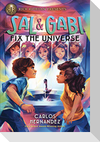 Sal and Gabi Fix the Universe